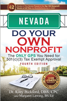 Seller image for Nevada Do Your Own Nonprofit: The Only GPS You Need for 501c3 Tax Exempt Approval for sale by GreatBookPrices