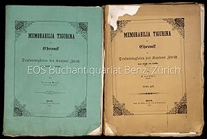 Memorabilia Tigurina, oder Chronik der Denkwürdigkeiten des Kantons Zürich, 18401850 (und) 1850-...