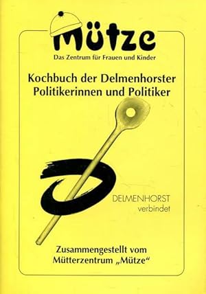 Kochbuch der Delmenhorster Politikerinnen und Politiker
