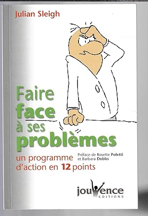 Faire face à ses problemes