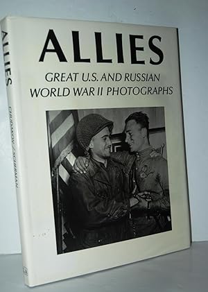 Seller image for Allies Great U. S. and Russian World War Two Photographs for sale by Nugget Box  (PBFA)