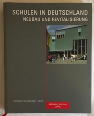 Schulen in Deutschland: Neubau und Revitalisierung.