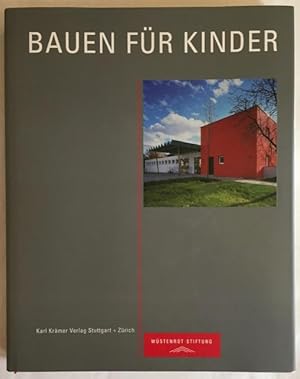 Bauen für Kinder.