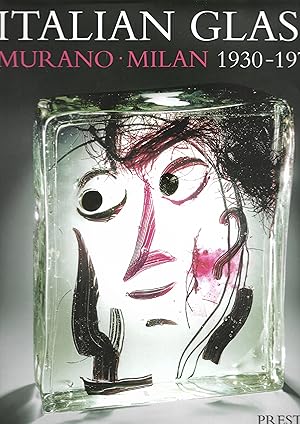 Seller image for Italian Glass : Murano - Milan, 1930-1970 for sale by Trinders' Fine Tools