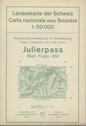 Landeskarte der Schweiz. Carta nazionale della Svizzera. Blatt / Foglio 268: Julierpass. 1:50000.