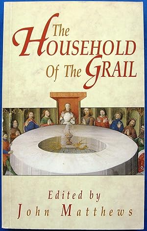 Seller image for THE HOUSEHOLD OF THE GRAIL for sale by JBK Books