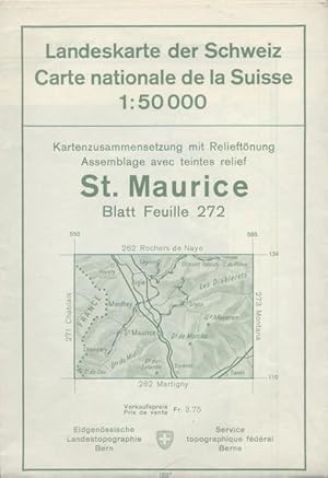 Landeskarte der Schweiz. Carte nationale de la Suisse. Blatt / Feuille 272: St. Maurice. 1:50000.