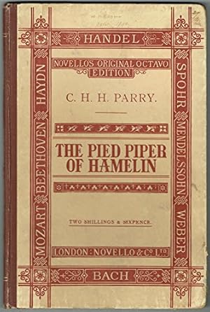 Seller image for The Pied Piper of Hamelin, by R. Browning, set to music for Tenor and Bass Soli, Chorus and Orchestra. [Vocal score.] for sale by WeBuyBooks