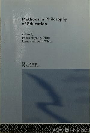 Seller image for Methods in philosophy of education. for sale by Antiquariaat Isis