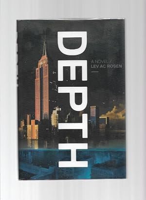 Imagen del vendedor de Depth by Lev Ac Rosen (First Edition) a la venta por Heartwood Books and Art