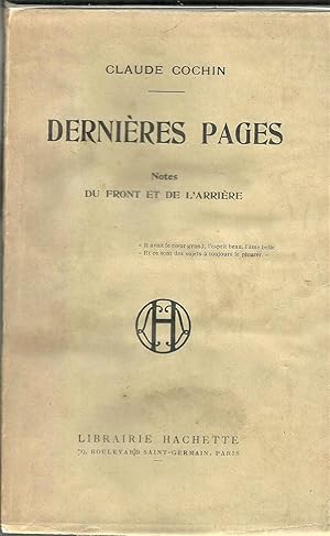 Dernières Pages. Notes du front et de l'arrière