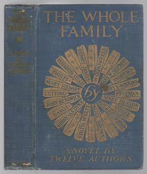 Seller image for The Whole Family: A Novel by Twelve Authors Henry James (First Edition) for sale by Heartwood Books and Art