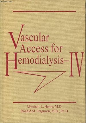 Seller image for Vascular Access for Hemodialysis - IV for sale by Le-Livre