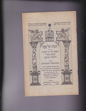 Image du vendeur pour The Gunzburg Haggadah. First printed edtion of an illuminated manuscript from the USSR microfilm collection in the New York University Library of Judaica and Hebraica. 1725 c.e. mis en vente par Meir Turner