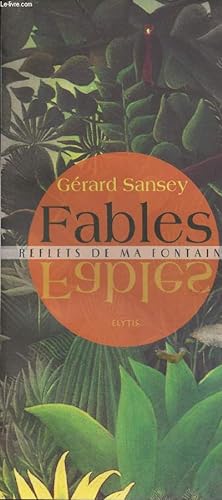 Bild des Verkufers fr Fables - Reflets de ma fontaine zum Verkauf von Le-Livre