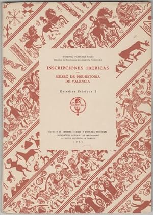 Seller image for Inscripciones ibricas del museo de prehistoria de Valencia for sale by La Nave, Librera Anticuaria.