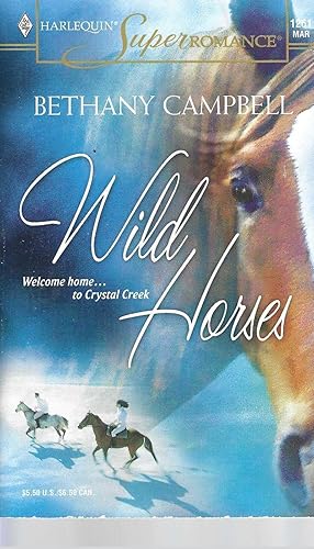 Wild Horses (Harlequin Superromance No. 1261)