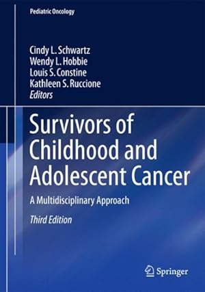 Seller image for Survivors of Childhood Cancer : Assessment and Management: a Multidisciplinary Approach for sale by GreatBookPrices