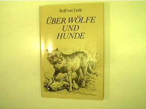 Über Wölfe und Hunde (2. DDR-Auflage);
