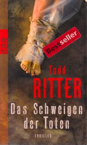 Bild des Verkufers fr Das Schweigen der Toten : Thriller. zum Verkauf von TF-Versandhandel - Preise inkl. MwSt.
