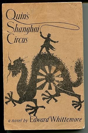 Seller image for QUIN'S SHANGHAI CIRCUS. for sale by Monroe Stahr Books