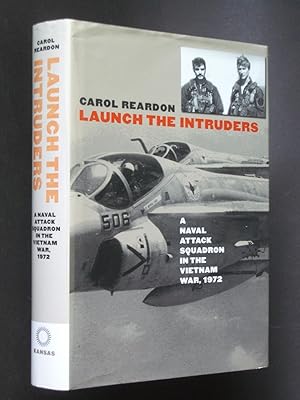 Imagen del vendedor de Launch The Intruders: A Naval Attack Squadron In The Vietnam War, 1972 a la venta por Bookworks [MWABA, IOBA]