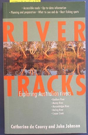 Seller image for River Tracks: Exploring Australian Rivers for sale by Reading Habit