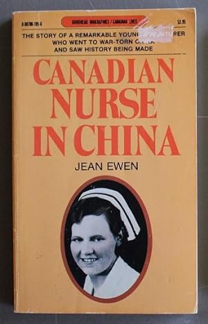 Bild des Verkufers fr Canadian Nurse in China (Goodread Biographies) zum Verkauf von Comic World