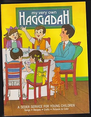 Seller image for My Very Own Haggadah. a seder service for young children. songs, reciptes, crafts, pictures to draw for sale by Meir Turner