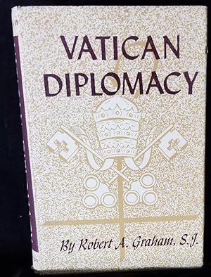 Vatican Diplomacy: a Study of the Church and State on the international Plane