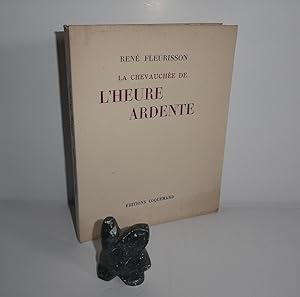 La chevauchée de l'Heure ardente. Angoulême. Éditions Coquemard. 1952.