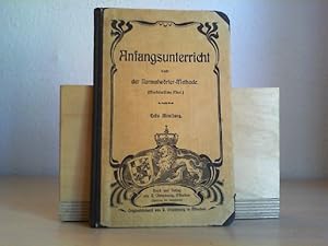 Anfangsunterricht nach der Normalwörter-Methode. (Marschallsche Fibel). Erste Abteilung.