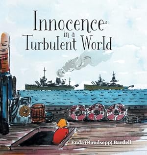 Bild des Verkufers fr Innocence in a Turbulent World (Hardback or Cased Book) zum Verkauf von BargainBookStores