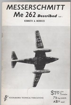 Image du vendeur pour Messerschmitt me 262 Described Part 1. mis en vente par Time Booksellers