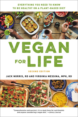Seller image for Vegan for Life: Everything You Need to Know to Be Healthy on a Plant-Based Diet (Revised) (Paperback or Softback) for sale by BargainBookStores