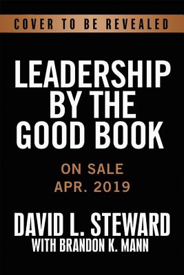 Seller image for Leadership by the Good Book: Timeless Principles for Making an Eternal Impact (Hardback or Cased Book) for sale by BargainBookStores