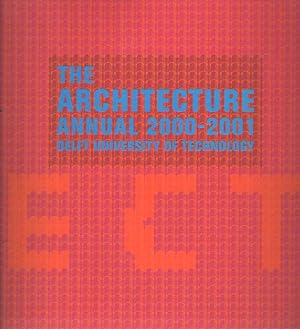 Bild des Verkufers fr The Architecture Annual 2000 - 2001. Delft University of Technology zum Verkauf von Bij tij en ontij ...