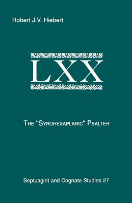 Image du vendeur pour The Syrohexaplaric Psalter (Paperback or Softback) mis en vente par BargainBookStores