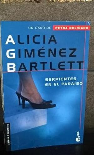 Imagen del vendedor de SERPIENTES EN EL PARAISO. ALICIA GIMENEZ BARTLETT. a la venta por Lauso Books