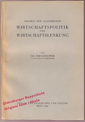 Theorie der allgemeinen Wirtschaftspolitik und Wirtschaftslenkung (1948) - Pütz, Theodor