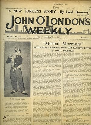 Imagen del vendedor de John O'London's Weekly | Volume XLIV. Issue Number 1134 | Friday, January 3, 1941 | H. E. Bates 'Short Stories Reviewed'; Conal O'Riordan 'Martial Murmurs - Battle Hymns, Marching Songs and and Patriotic Ditties'; Lord Dunsany - Complete Short Story 'Jorkens Leaves Prison'; Robert Hield 'Britain's Best Man - Winston Churchill'; Edmond Segrave 'Funny Fellows'. a la venta por Little Stour Books PBFA Member