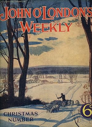 Seller image for John O'London's Weekly | Volume XXXVI. Issue Number 921 | Christmas Number, December 4, 1936 | H. E. Bates - Illustrated Supplement 'Crafts of Old England'; Princess Antoine Bibesco 'My Literary Friends'; Laurence Housman 'The Primrose Way'; Dora Birtles - Complete Short Story 'Duckling For Dinner'; Webster Evans 'Annals of Scotland Yard'. for sale by Little Stour Books PBFA Member