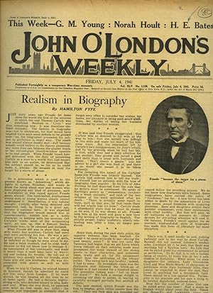 Bild des Verkufers fr John O'London's Weekly | Volume XLV. Issue Number 1158 | Friday, July 4, 1941 | H. E. Bates - Short Story Review 'Chili and Moonshine'; Hamilton Fyfe 'Realism in Biography'; Meg Seaton - Complete Short Story 'Interlude Between Wars'; Norah Hoult 'East Looks West'. zum Verkauf von Little Stour Books PBFA Member