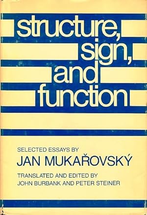 Structure, Sign and Function: Selected Essays