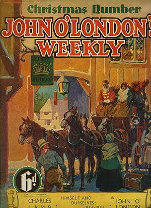 Imagen del vendedor de John O'London's Weekly | Volume XXXII. Issue Number 816 | Christmas Number, December 1, 1934 | H. E. Bates - Complete Short Story 'The Return'; Henry Williamson 'Why Genius is Tragic'; Walter de la Mare - Complete Short Story 'What Dreams May Come'; James Agate 'Pity the Poor Player'; Cosmo Hamilton 'Ghosts in Albany'; G. K. Chesterton ' Christmas and New Year's Day'; Thomas Burke 'Writing a Short Story'. a la venta por Little Stour Books PBFA Member