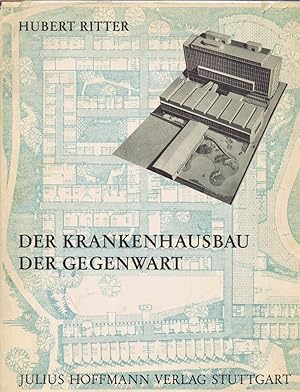 Imagen del vendedor de Der Krankenhausbau der Gegenwart im In- und Ausland; Wirtshaft, Organisation, Technik. a la venta por Libro-Colonia (Preise inkl. MwSt.)