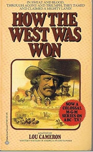 Seller image for HOW THE WEST WAS WON for sale by Sugen & Co.