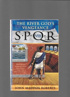 Seller image for The River God's Vengeance by John Maddox Roberts (First Edition) for sale by Heartwood Books and Art