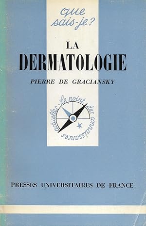 Dermatologie (La), "Que Sais-Je ?" n°1132