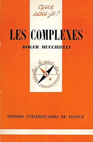 Complexes (Les), "Que Sais-Je ?" n°1673